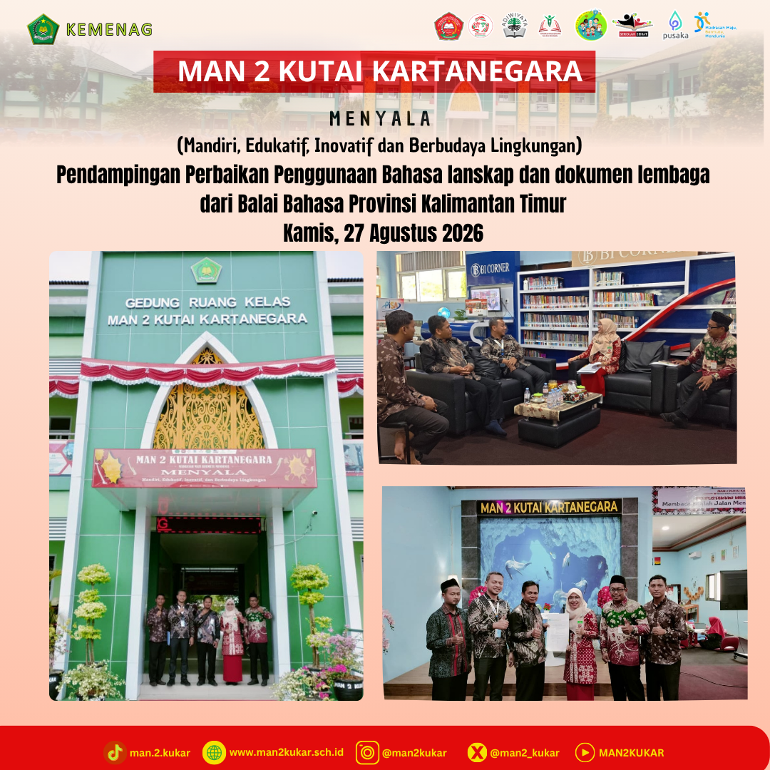 MAN 2 Kukar Terima Pendampingan Perbaikan Bahasa Lanskap dan Dokumen Lembaga dari Balai Bahasa